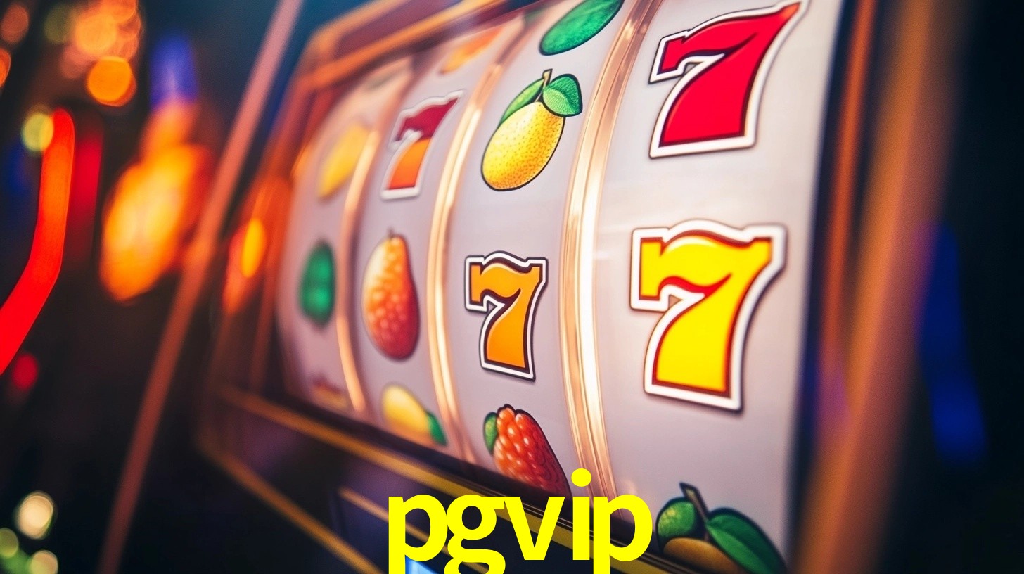 Explore as vantagens do pgvip: serviço profissional e confiabilidade